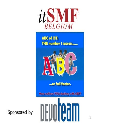 itSMF Belgium event 13/5/2015 : ABC for ICT workshop