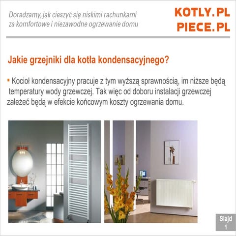 Abc jakie grzejniki dla kotla kondensacyjnego