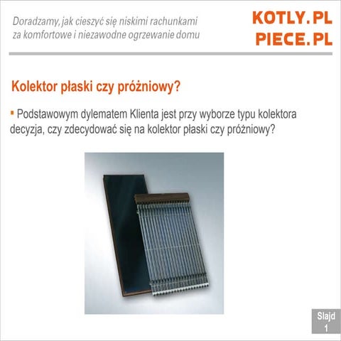 Abc kolektor plaski czy prozniowy