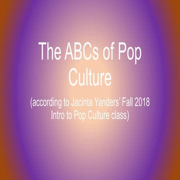 The ABCs of Pop Culture