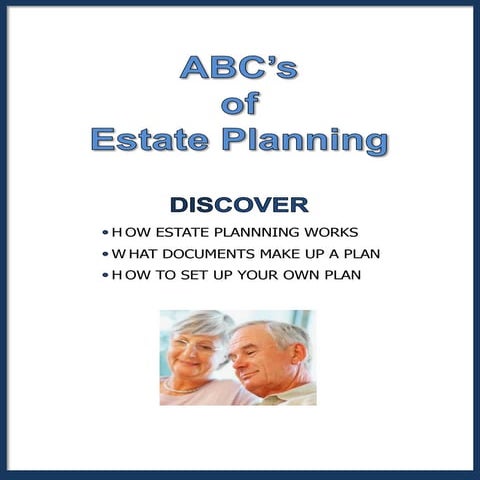 ABCs of Estate Planning