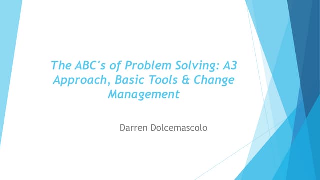 ABC's of Problem Solving