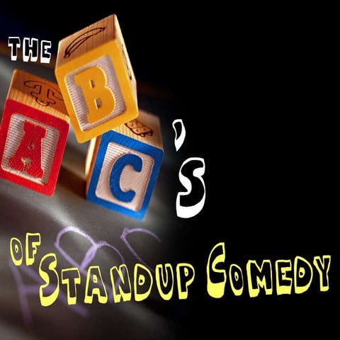 Abc’s of standup_comedy_v2-1-2[1]