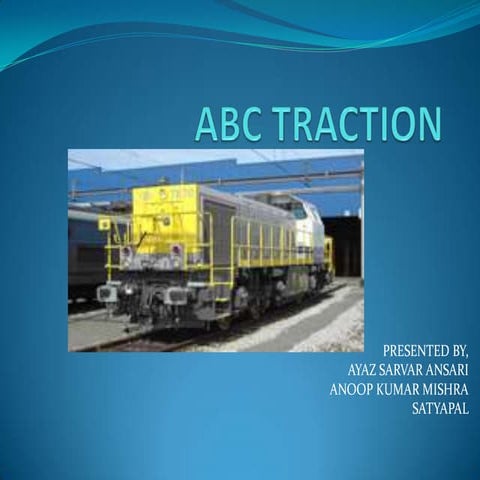 Abc traction | PPTX