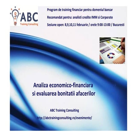 Anda Racsa, ABC Training Consulting: Analiza financiara si evaluarea bonitati...