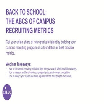 Back to School: The ABCs of Campus Recruiting Metrics