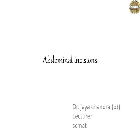.................abdominal incisions.pptx