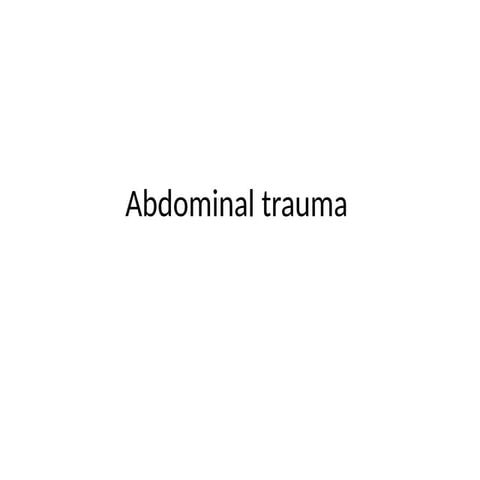 Abdominal trauma-Critical care nursing: emergency condition