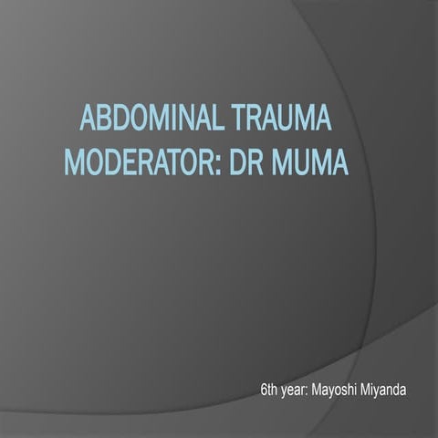 Blunt abdominal trauma | PPTX