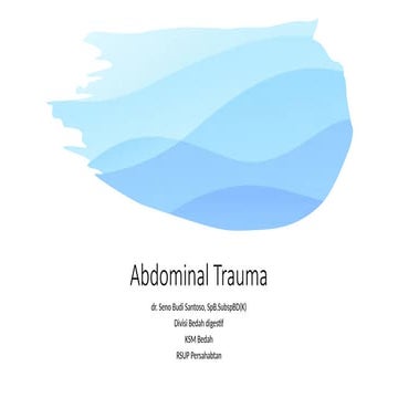 abdominal trauma edited PPT MENGENAI TRAUMA ABDOMEN | PPTX