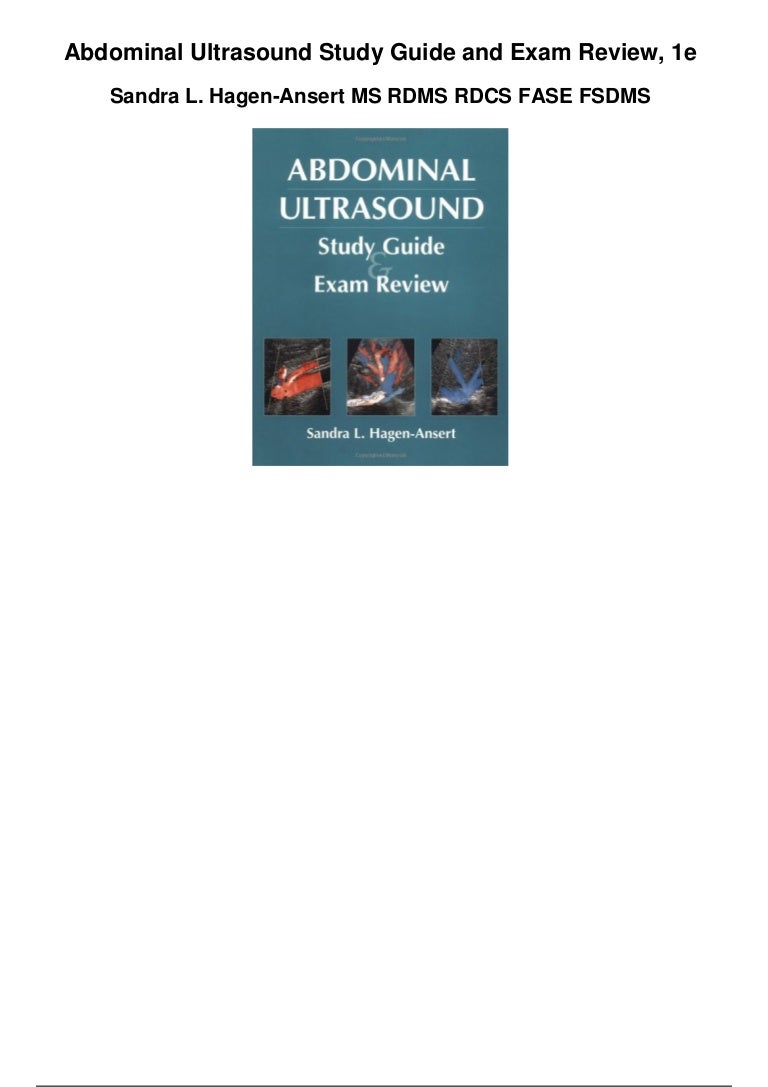 Abdominal ultrasound study guide and exam review 1e pdf