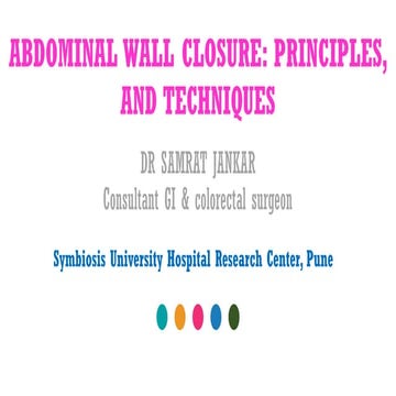 Abdominal Wall Closure: Principles and Techniques – Evidence-Based Surgical O...