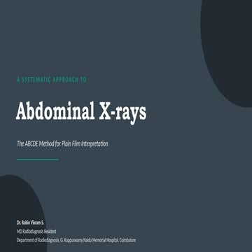 A Systematic ABCDE Approach to Abdominal X-ray Interpretation for ...