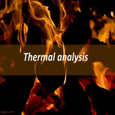Thermal analysis.pptx