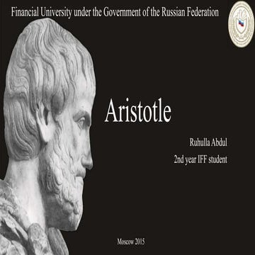 Aristotle. His teaching. Ontology, Gnosiology (epistemology), Ethics, Politics