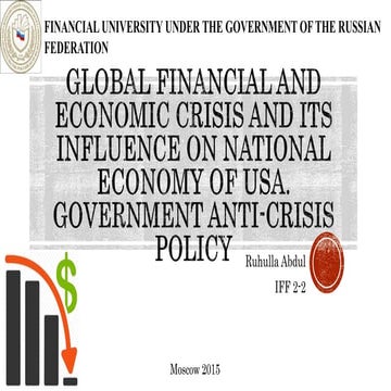 Global financial and economic crisis and its influence on national ...