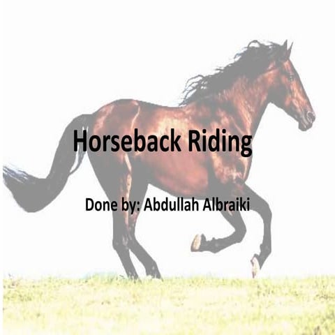 Abdulla horse riding ... presentation | PPTX
