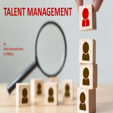 Talent Management (HRM) by Abdul Muneeb Khan | PPTX