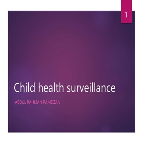 Journal critique: Child Health Surveillance