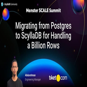 Migrating from Postgres to ScyllaDB for Handling a Billion Rows by ...
