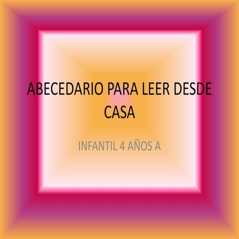 Abecedario 4 años a