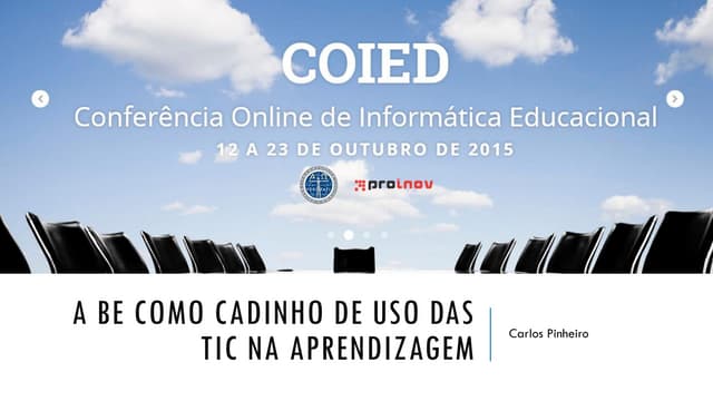 A BE como Cadinho de Uso das TIC na...