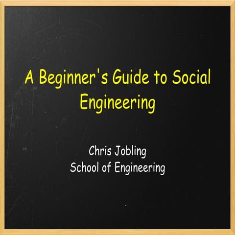 A Beginner's Guide to Social Engineering