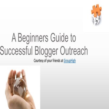 A beginners guide to successful blogger outreach