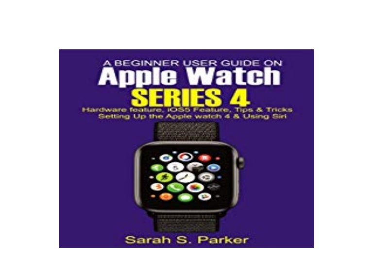 apple watch series 4 beginners guide