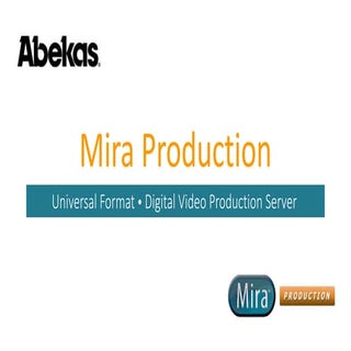 Abekas Mira Production Server