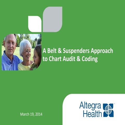 A Belt and Suspenders Approach to Chart Audit and Coding by Carol Olson
