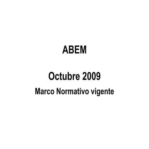 Abem. Marco Normativo Vigente