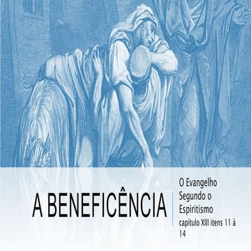 A Beneficência - Palestra Espírita
