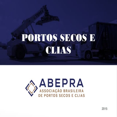 Abepra 2015 - Portos Secos e Clias