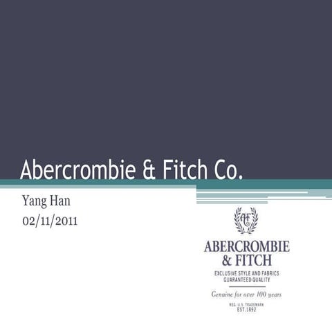 Abercrombie & fitch co yang han