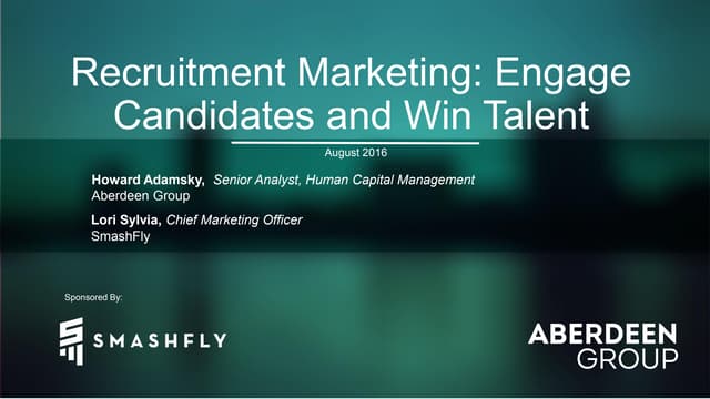Recruitment Marketing: Engage Candi...