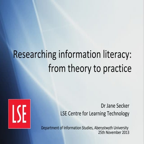 Researching information literacy: from theory to practice