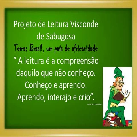 Abertura do projeto leitura 2012