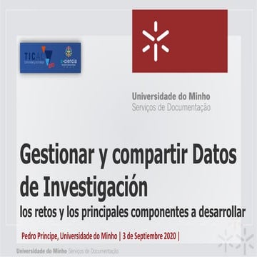 Gestionar y compartir Datos de Investigación: los retos y los principales com...