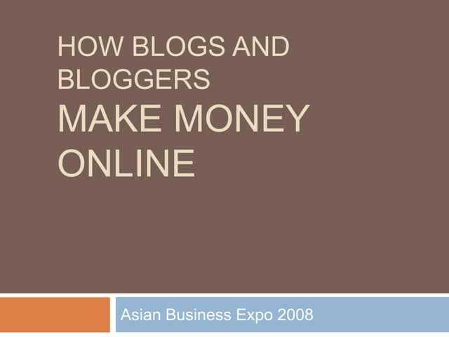 How Blogs and Bloggers Make Money Online