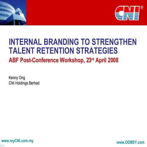 Internal Branding To Strengthen Talent Retention Strategies