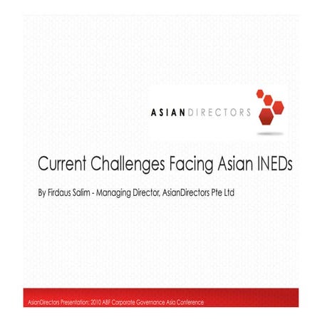 Current Challenges facing Asian Independent Directors 