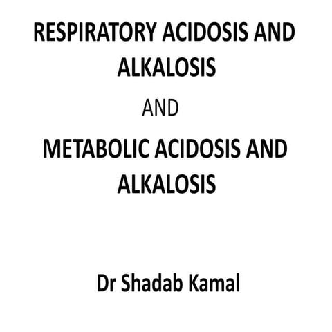 ACID BASE DISORDER AND ARTERIAL BLOOD GAS