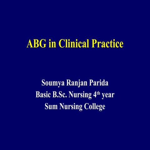 Abg in clinical practice