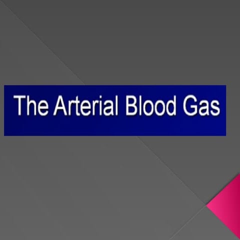 ABG INTERPRET best document for health science students .pptx