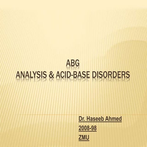 Interpretation of Arterial Blood Gases (ABGs) | PPTX