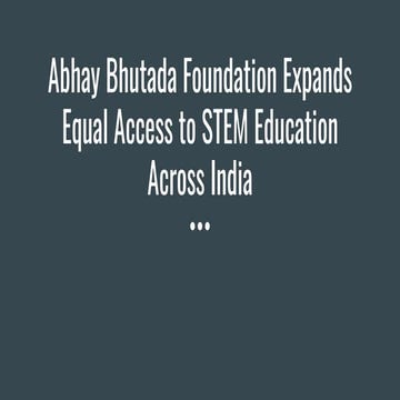 Abhay Bhutada Foundation Leading Practical STEM Education for India’s ...