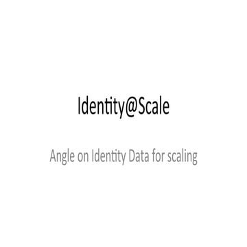 CIS14: Identity at Scale: Building from the Ground Up