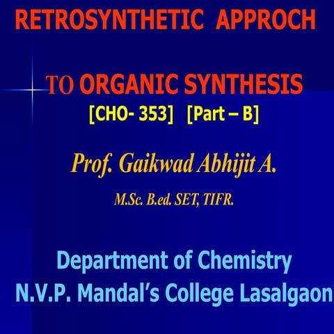 Abhi cho  353 advanced org synthesis ppt