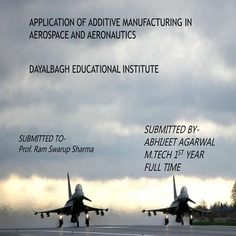 Application of Additive Manufacturing in Aerospace Industry